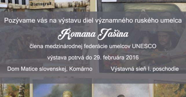 Otvorenie výstavy Romana Jašina